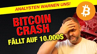 Bitcoin Analysten warnen vor einem erneuten Crash 10.000 $