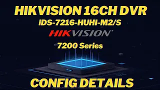 🔥HIKVISION iDS-7216HUHI-M2/S Config Detail Video🔥CCTV🔥Brother Computers🔥9600663744🔥BCTM