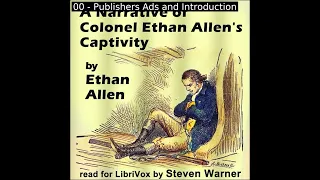 A Narrative of Colonel Ethan Allen's Captivity by Ethan Allen | Full Audio Book