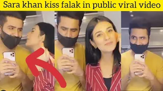 Sara Khan kiss falak in public viral video !!!