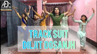 TRACK SUIT | DILJIT DOSANJH + NIMRAT KHAIRA | RDC ACADEMY| choreo by michael magar