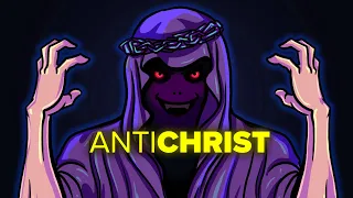The Antichrist Explained