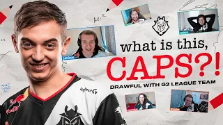 What is this, CAPS?! | Drawful With G2 LoL
