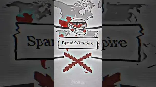 Spanish Empire Edit #viral #geography #history