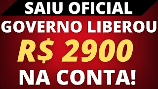 ✔️VITÓRIA DOS APOSENTADOS - GOVERNO LIBEROU AGORA R$2.900 NA CONTA - SAIBA COMO SACAR!