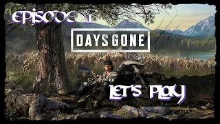 Let's Play - Days Gone - EP.01 - Cours pauvre fou ! Cours !