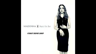 Madonna - Has To Be #1 (Demo  from Ray Of Light demo Assembly cd 04.06.1997)