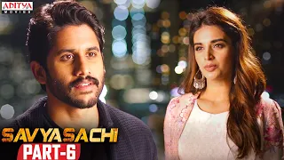 Savyasachi Latest Hindi Dubbed Movie | Part 6 | Naga Chaitanya | Madhavan | Nidhhi Agerwal