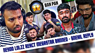 Neyoo Lolz react on Megastar Ban for H@cking - Snehil Reply