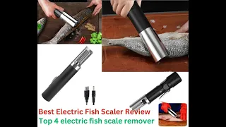 Best Electric Fish Scaler Review | Top 4 electric fish scale remover | Fish Scale Cleaner