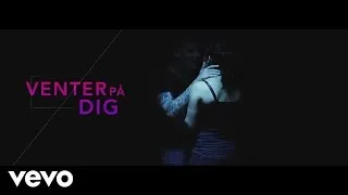 LIGA - Venter På Dig ft. Amina