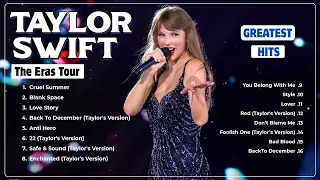 Taylor Swift Songs Playlist 2024 - Taylor Swift Greatest Hits All Time - Taylor Swift Eras Tour