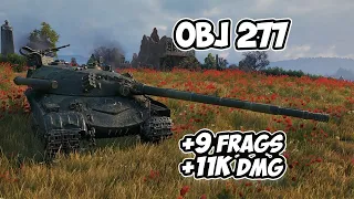 Obj 277 - 9 Frags 11K Damage - Master of Sport! - World Of Tanks