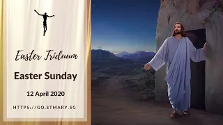 Holy Mass - Easter Sunday - 12 Apr 2020