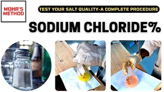 Determination or Assay of Sodium Chloride (NaCl) by Titration_A Complete Procedure (Mohr’s Method)