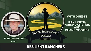 AgSteward Profitable Regeneration Webinar with Dave Voth, Jared Calister and Duane Coombs