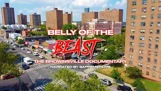 The Belly Of The Beast (The Brownsville Documentary) By SapremeFilms