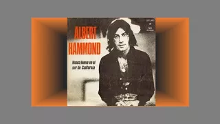Nunca LLueve en el Sur de California/Albert Hammond 1974