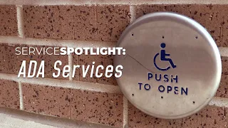 ServiceSPOTLIGHT: ADA Services