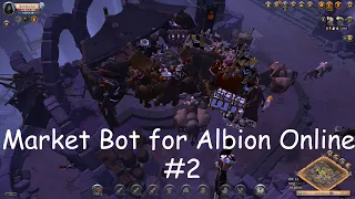 Бот для Albion Online #2 | Bot Albion Online for market #2