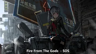 Nightcore (Fire From The Gods)  - SOS (with lyrics)
