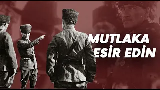 Mustafa Kemal'e Esir Düşen Generaller!
