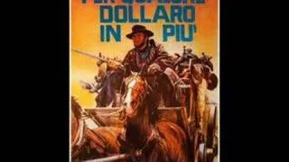 For a Few Dollars More (Main Theme) - Ennio Morricone