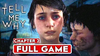 TELL ME WHY Chapter 2 Gameplay Walkthrough Part 1 FULL GAME [1080P HD 60FPS PC] - No Commentary