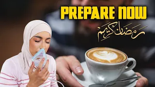 How to Prepare your BODY for Ramadan Now!