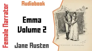 Emma Volume 2/3 | Romance and Humour | Audiobook