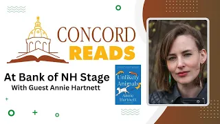 Concord Reads Presents Annie Hartnett @BankofNHStage