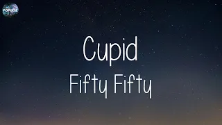 Fifty Fifty - Cupid (Lyrics) | Shawn Mendes, Tones And I,... (Mix Lyrics)