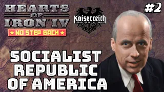 Radical Socialism Will Save America! Kaiserreich, Combined Syndicates of America #2