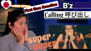 B'z -Calling 呼び出し / First Time REACTION #bz #B'z #calling