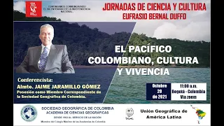 EL PACÍFICO COLOMBIANO, CULTURA Y VIVENCIA