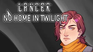 LANCER: No Home In Twilight - Ep 9 - Walls of Jericho