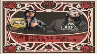 Father Focus Confucius VS Coach Corleone - NoCoastRaps | #VDM10