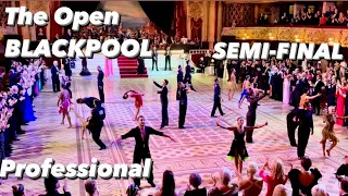 The Open Blackpool 2022 | Semi-Final | Professional Latin