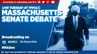 Watch Ed Markey at the Final Massachusetts Senate Primary Debate