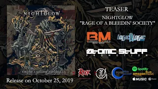 Nightglow - "Rage Of A Bleedin' Society" Official Album Teaser