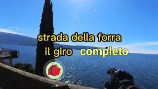 Strada della forra Lago di garda giro completo