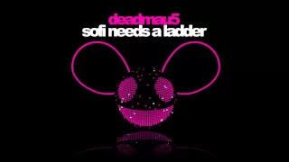 deadmau5 - Sofi Needs a Ladder