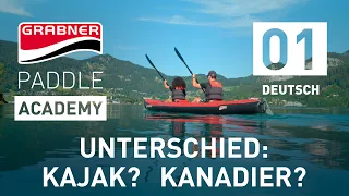 Unterschied KAJAK, KANADIER, RUDERBOOT | Grabner Paddle Academy [Folge 1]