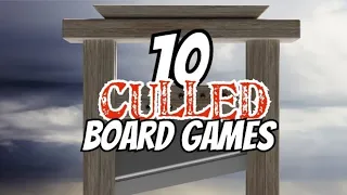 Board Games I Got Rid Of (And Why) - Episode 11