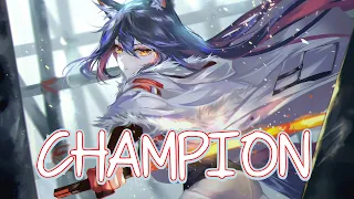 Nightcore - CHAMPION (1 Hour)