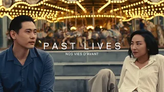 PAST LIVES - NOS VIES D'AVANT I Bande-annonce