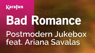 Bad Romance - Postmodern Jukebox & Ariana Savalas | Karaoke Version | KaraFun