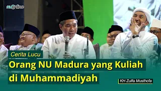 Fenomena Lucu Orang-Orang NU dan Perbedaannya dengan Muhammadiyah | KH Zulfa Mustofa