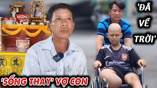 🔴 THÔNG BÁO HIẾU 'CHÂN VOI' 15T VỀ TRỜI VÀ NGƯỜI ĐÀN ÔNG MẤT VỢ CON TIẾT LỘ CHUYỆN TÂM LINH BÍ ẨN