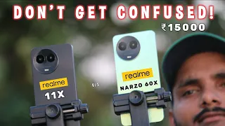 Realme Narzo 60X 5G vs Realme 11X 5G : Confusion Clear! Comparison.